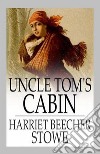 Uncle Tom's Cabin. E-book. Formato Mobipocket ebook