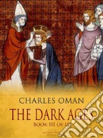 The Dark Ages - Book III of III. E-book. Formato PDF ebook