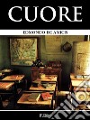 Cuore. E-book. Formato EPUB ebook