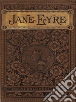 Jane Eyre: An AutobiographyOriginal. E-book. Formato Mobipocket ebook