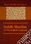 Sahih Muslim: in The English Language. E-book. Formato EPUB ebook