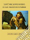Le preghiere di San Francesco d'AssisiCon testo originale in lingua volgare e in latino. E-book. Formato EPUB ebook di Francesco d'Assisi
