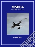 MS804IL MISTERO SVELATO. E-book. Formato EPUB ebook