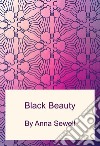 Black Beauty. E-book. Formato PDF ebook