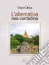 L'alternativa neo-contadina. E-book. Formato EPUB ebook di Sergio Cabras