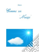 Comme un ‘Nuage’. E-book. Formato PDF ebook