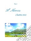 A Natureza chama-nos. E-book. Formato PDF ebook