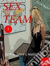 SEX TEAM. E-book. Formato EPUB ebook