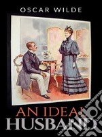 An ideal husband. E-book. Formato EPUB ebook