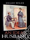 An ideal husband. E-book. Formato EPUB ebook