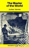 The Master of the World (Phoenix Classics). E-book. Formato EPUB ebook di Jules Verne