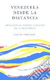 Venezuela desde la distancia. E-book. Formato EPUB ebook di Lisette Fernandez