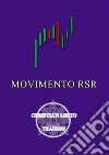 Il Movimento dei Market Mover: Movimento RSR. E-book. Formato Mobipocket ebook di Christian Lento