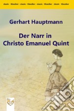 Der Narr in Christo Emanuel Quint. E-book. Formato EPUB ebook