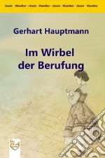 Im Wirbel der Berufung. E-book. Formato EPUB ebook