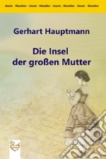 Die Insel der großen Mutter. E-book. Formato EPUB ebook