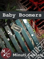 La Sfida a Baby Boomers. E-book. Formato EPUB