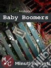 La Sfida a Baby Boomers. E-book. Formato PDF ebook di Francesco Nucera