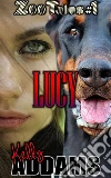 Lucy: Zoo Tales #1. E-book. Formato EPUB ebook di Kelly Addams