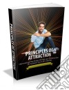 Principles Of Attraction. E-book. Formato PDF ebook