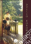 Duilio Korompaÿ (1876-1952). E-book. Formato PDF ebook di Manuela Caretta