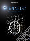 Una settimana decisiva - Normalist. E-book. Formato EPUB ebook