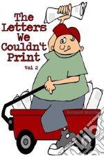 The Letters We Couldn't Print Vol 2. E-book. Formato EPUB ebook