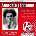 Anarchia e inganno - Mario Cortucci. E-book. Formato PDF ebook