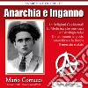 Anarchia e inganno - Mario Cortucci. E-book. Formato PDF ebook