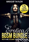 Erotica Bundle: Hot And Sexy Steamy Erotica Stories : BDSM And Taboo Erotica . E-book. Formato PDF ebook di Stacey Rose