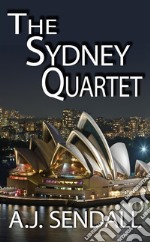 The Sydney Quartet Box Set. E-book. Formato Mobipocket ebook