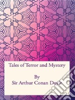 Tales of Terror and Mystery. E-book. Formato PDF ebook