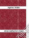 Agatha Webb. E-book. Formato EPUB ebook