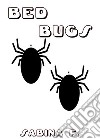 Bed Bugs. E-book. Formato EPUB ebook