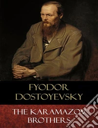 The Brothers Karamazov. E-book. Formato EPUB ebook