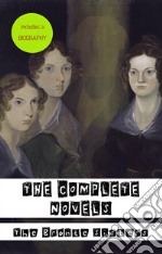 The Bronte¨ Sisters: The Complete Novels. E-book. Formato Mobipocket ebook