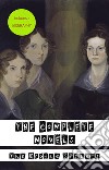 The Bronte¨ Sisters: The Complete Novels. E-book. Formato EPUB ebook