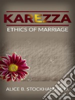 Karezza ethics of marriage. E-book. Formato EPUB ebook