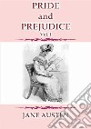 PRIDE AND PREJUDICE Vol 1 - A Jane Austen Classic. E-book. Formato EPUB ebook