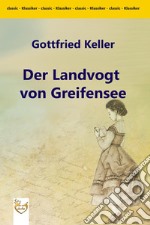 Der Landvogt von Greifensee. E-book. Formato Mobipocket ebook