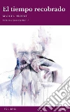 El tiempo recobrado. E-book. Formato EPUB ebook