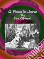 A Rose in June. E-book. Formato Mobipocket ebook