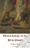 Hugenau o el realismo. E-book. Formato EPUB ebook di Hermann Broch