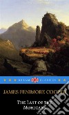 The Last of the Mohicans (Dream Classics). E-book. Formato EPUB ebook