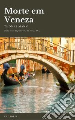 Morte Em Veneza. E-book. Formato EPUB ebook