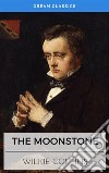 The Moonstone (Dream Classics). E-book. Formato EPUB ebook