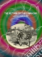 The Return of the O'Mahony. E-book. Formato EPUB ebook