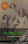 The Brontë Sisters: The Complete Novels + A Biography of the Author (Book House Publishing). E-book. Formato EPUB ebook