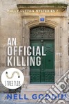 An Official Killing. E-book. Formato EPUB ebook di Nell Goddin