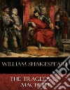 The Tragedy of Macbeth. E-book. Formato Mobipocket ebook